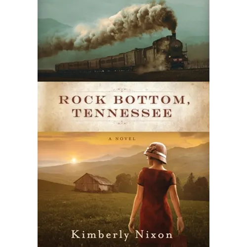 Rock Bottom, Tennessee - Hardcover