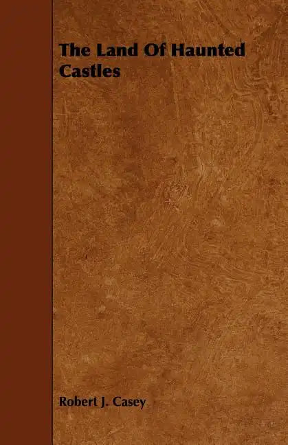 The Land Of Haunted Castles - Paperback