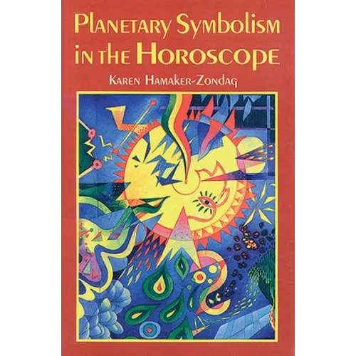 Planetary Symbolism in the Horoscope - Paperback