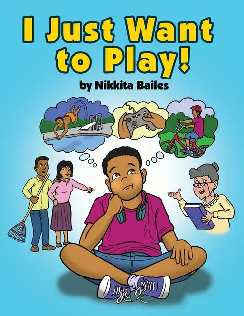 I Just Want to Play! - Paperback