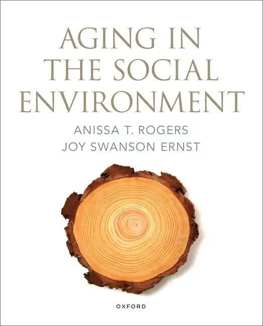Aging in the Social Environment - Paperback