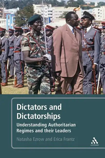 Dictators and Dictatorships - Paperback