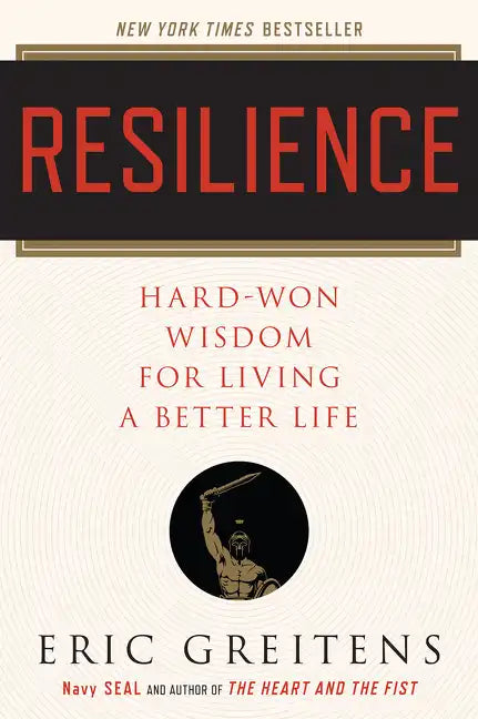 Resilience: Hard-Won Wisdom for Living a Better Life - Paperback