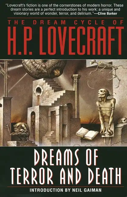 The Dream Cycle of H. P. Lovecraft: Dreams of Terror and Death - Paperback