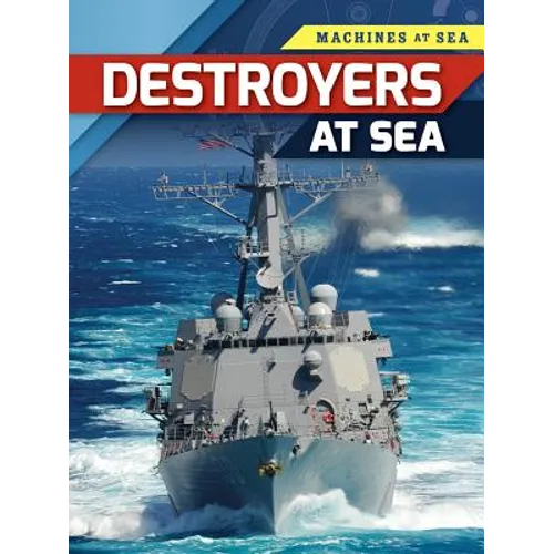 Destroyers at Sea - Library Binding