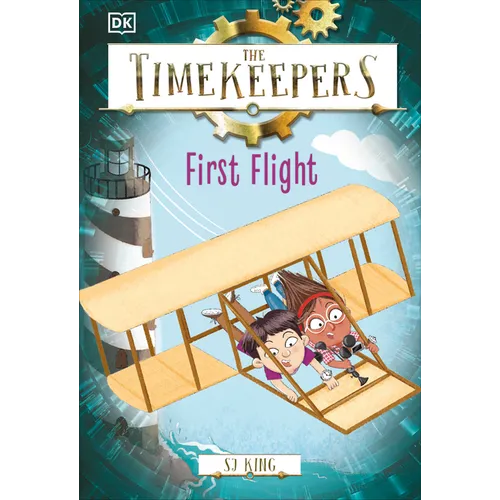 The Timekeepers: First Flight - Hardcover