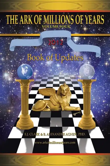 The Ark of Millions of Years Volume Four: Book of Updates - Paperback