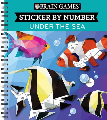 Brain Games - Sticker by Number: Under the Sea (28 Images to Sticker) - Spiral