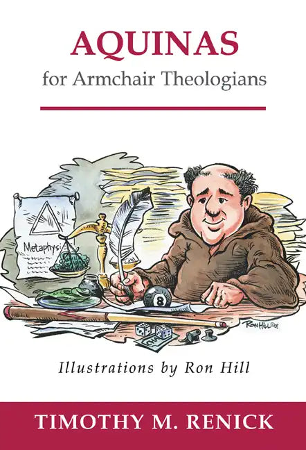 Aquinas for Armchair Theologians - Paperback