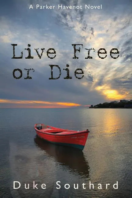 Live Free or Die - Paperback