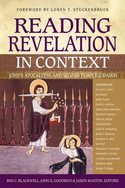 Reading Revelation in Context: John's Apocalypse and Second Temple Judaism - Paperback