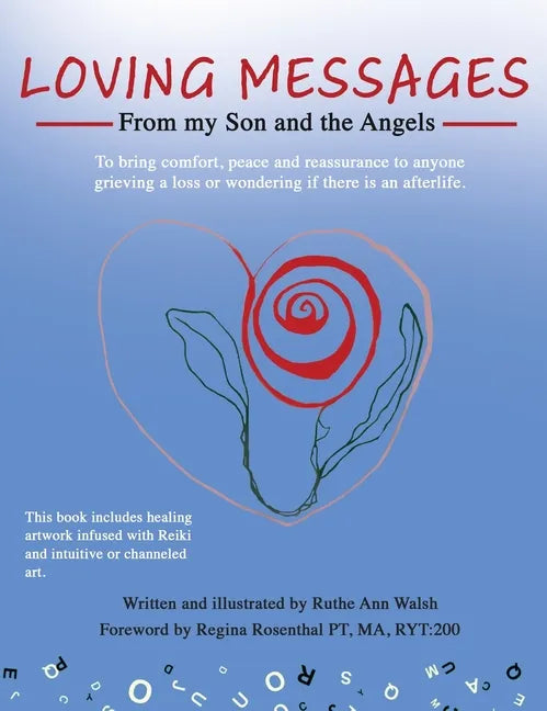 Loving Messages From My Son And The Angels - Hardcover