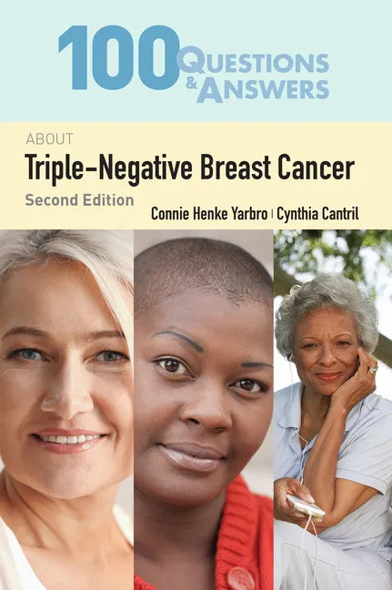 100 Questions & Answers about Triple-Negative Breast Cancer - Paperback