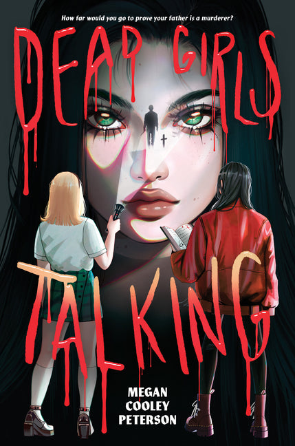 Dead Girls Talking - Hardcover