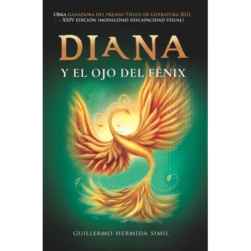 Diana y el ojo del fénix - Paperback