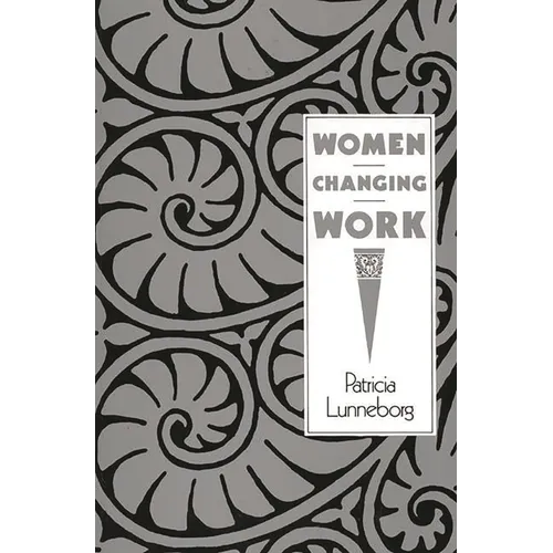 Women Changing Work - Paperback