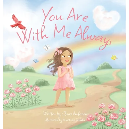 You Are With Me Always - Hardcover