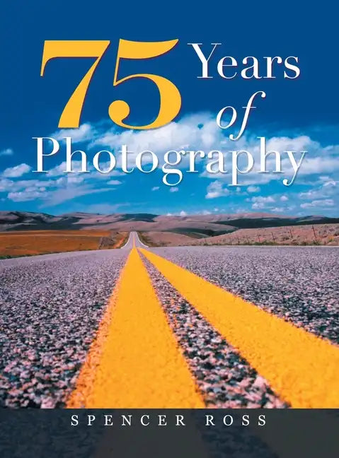 75 Years of Photography - Hardcover
