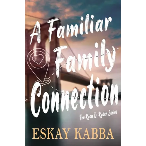 A Familiar Family Connection - Paperback
