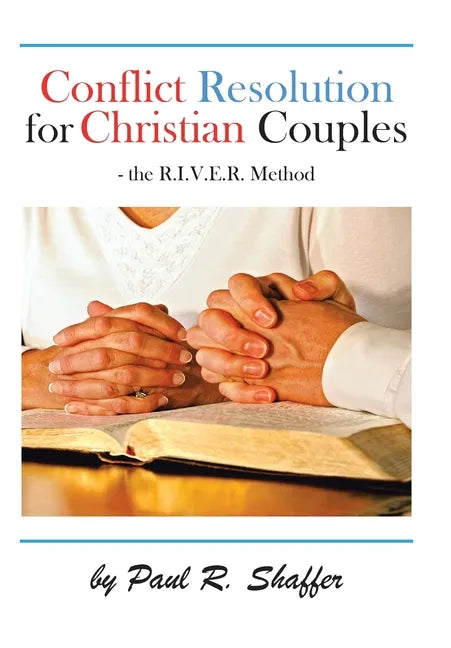 Conflict Resolution for Christian Couples - Hardcover