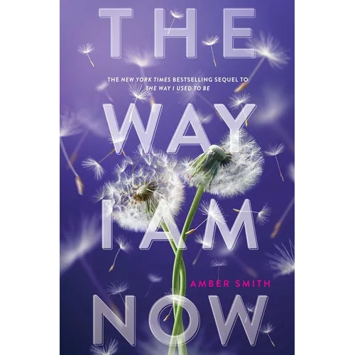 The Way I Am Now - Hardcover