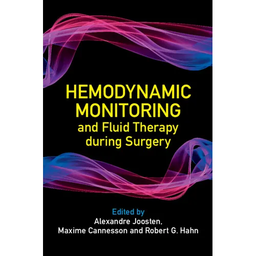 Hemodynamic Monitoring and Fluid Therapy During Surgery - Hardcover