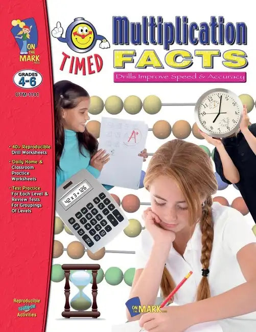 Timed Multiplication Drill Facts Grades 4-6 - Paperback