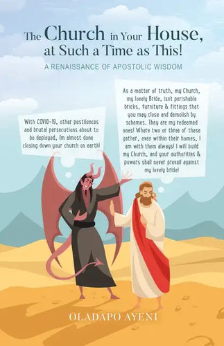 The Church in Your House, at Such a Time as This!: A Renaissance of Apostolic Wisdom - Paperback