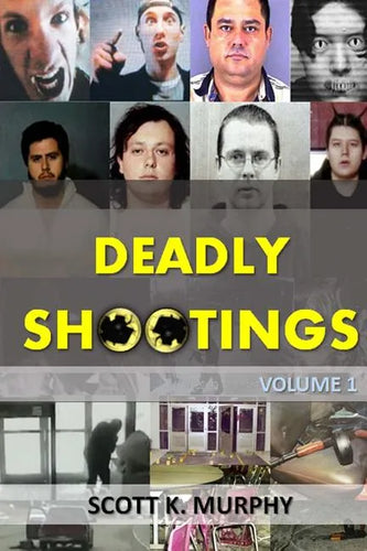 Deadly Shootings - Paperback