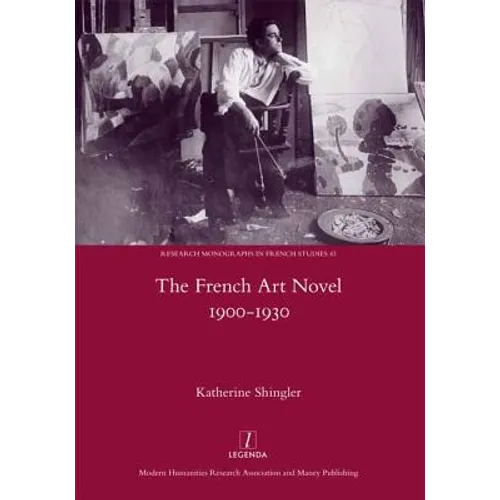 The French Art Novel 1900-1930 - Hardcover