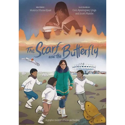 The Scarf and the Butterfly: A Graphic Memoir of Hope and Healing - Hardcover