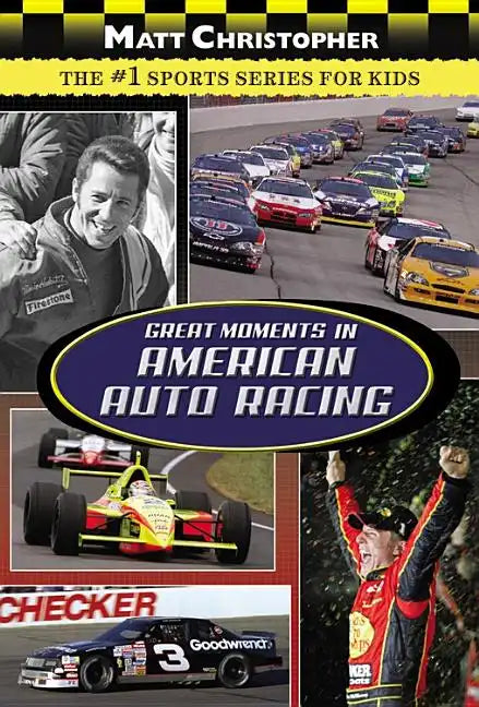 Great Moments in American Auto Racing - Paperback