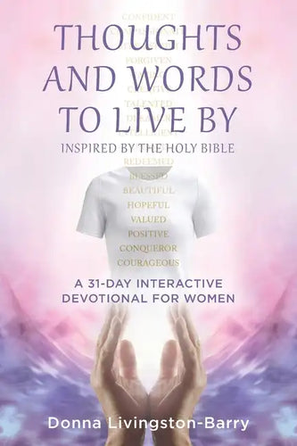 Thoughts and Words to Live by - Paperback