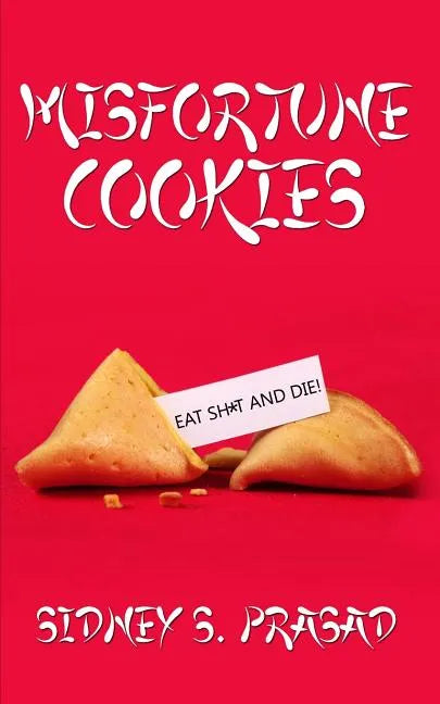 Misfortune Cookies - Paperback