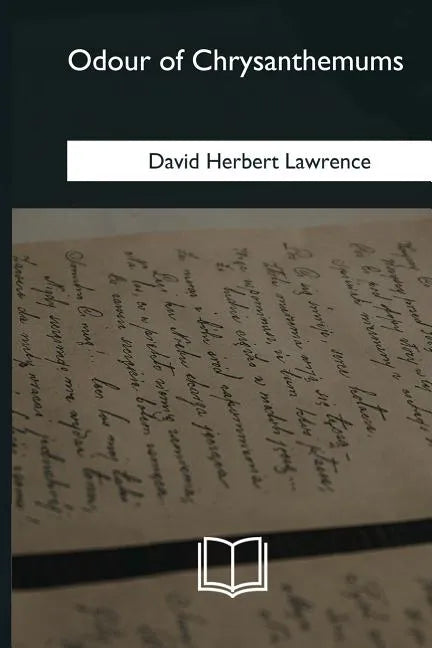Odour of Chrysanthemums - Paperback