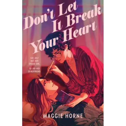Don't Let It Break Your Heart - Hardcover