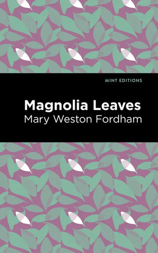Magnolia Leaves - Paperback