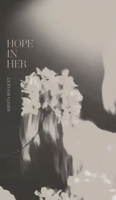 Hope In Her - Hardcover