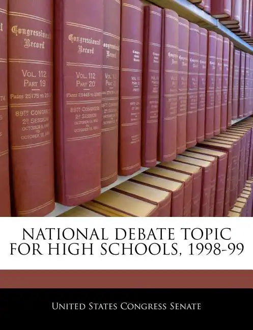 National Debate Topic for High Schools, 1998-99 - Paperback