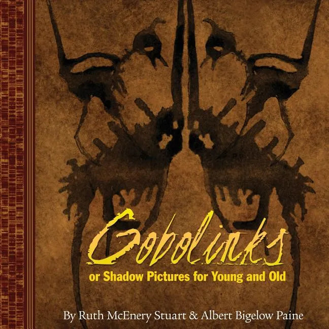 Gobolinks: or Shadow-Pictures For Young and Old - Paperback