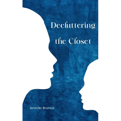 Decluttering the Closet - Paperback