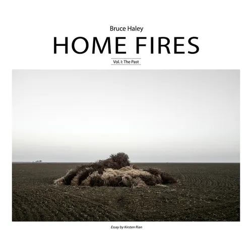 Home Fires, Volume I: The Past - Hardcover