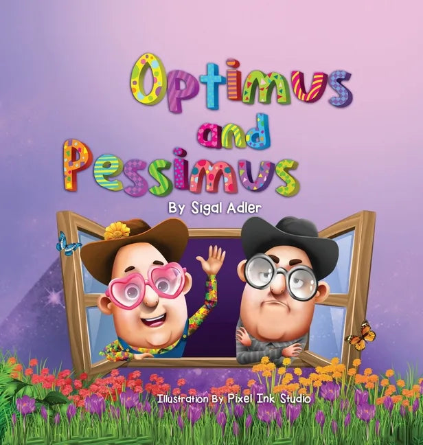 Optimus and Pessimus: Children's books about emotions - Hardcover