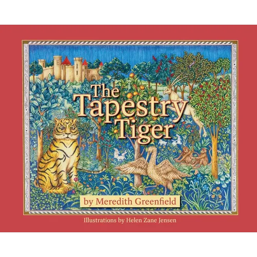 The Tapestry Tiger - Hardcover