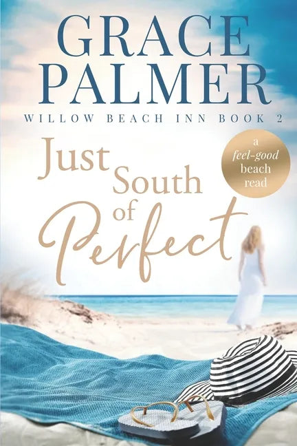 Just South of Perfect - Paperback