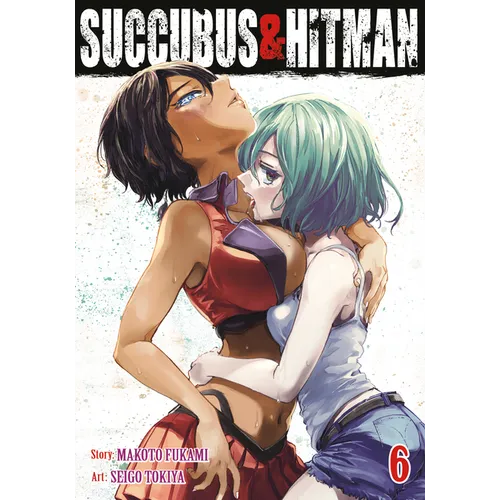 Succubus and Hitman Vol. 6 - Paperback