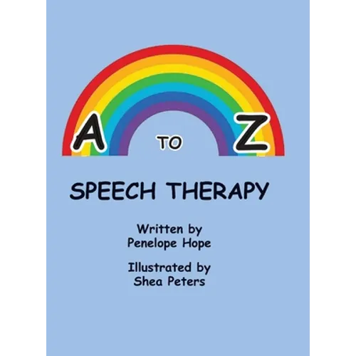 A to Z Speech Therapy - Hardcover