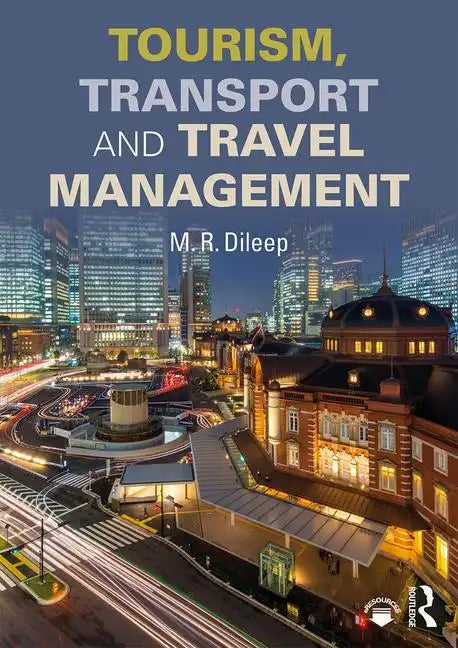 Tourism, Transport and Travel Management - Paperback
