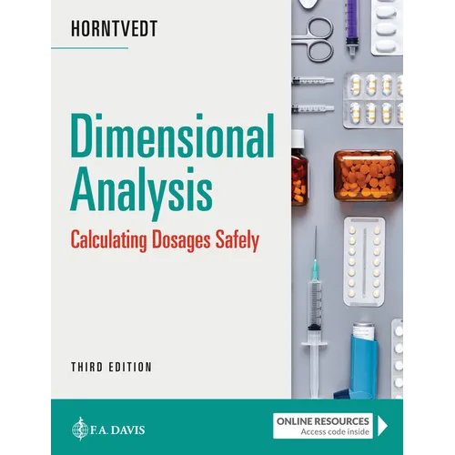 Dimensional Analysis: Calculating Dosages Safely - Paperback