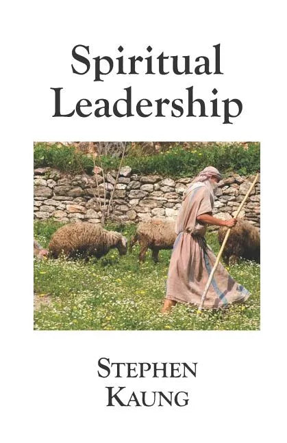 Spiritual Leadership - Paperback